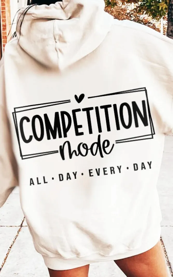 Competition Mode Hoodie | Multiple Colours