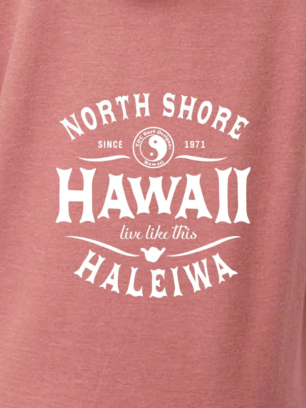 T&C Surf North Shore Hawaii Pullover Hoodie